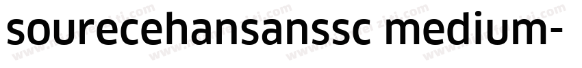 sourecehansanssc medium字体转换